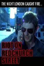 Watch Riot on Redchurch Street Gomovies123