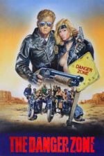 Watch The Danger Zone Gomovies123