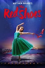 Watch Matthew Bourne\'s the Red Shoes Gomovies123