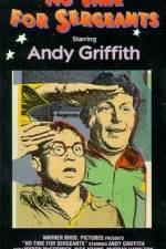 Watch No Time for Sergeants Gomovies123