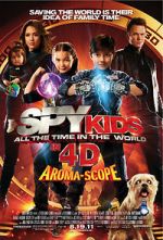 Watch Spy Kids 4-D: All the Time in the World Gomovies123