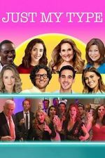 Watch Just My Type Gomovies123