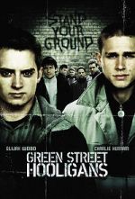 Watch Green Street Hooligans Gomovies123