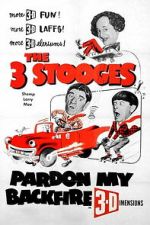 Watch Pardon My Backfire Gomovies123