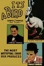 Watch It\'s a Bird Gomovies123