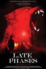 Watch Late Phases Gomovies123