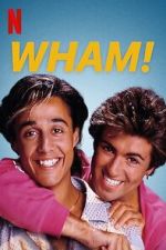 Watch Wham! Gomovies123