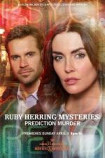 Watch Ruby Herring Mysteries: Prediction Murder Gomovies123