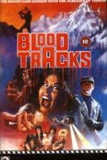Watch Blood Tracks Gomovies123
