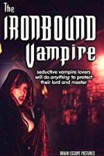 Watch The Ironbound Vampire Gomovies123