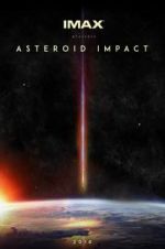 Watch Asteroid Impact Gomovies123