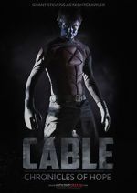 Watch Cable: Chronicles of Hope Gomovies123