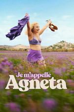 Watch Je m\'appelle Agneta Gomovies123