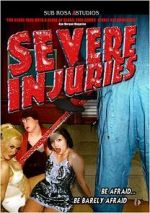 Watch Severe Injuries Gomovies123