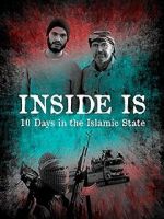 Watch Inside IS: Ten days in the Islamic State Gomovies123
