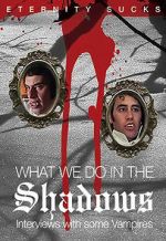 Watch What We Do in the Shadows: Interviews with Some Vampires Gomovies123