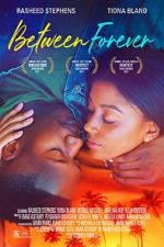 Watch Between Forever Gomovies123