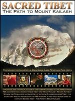 Watch Sacred Tibet: The Path to Mount Kailash Gomovies123