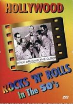 Watch Hollywood Rocks \'N\' Rolls in the 50\'s Gomovies123