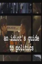Watch An Idiot's Guide to Politics Gomovies123