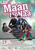 Watch Maan Jao Naa Gomovies123