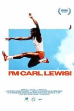 Watch I\'m Carl Lewis! Gomovies123