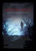 Watch Rotten Fruit Gomovies123
