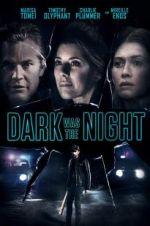Watch Dark Was the Night Gomovies123