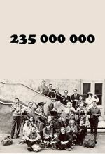 Watch 235 000 000 Gomovies123