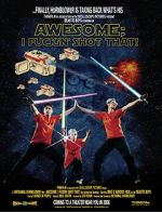 Watch Awesome; I Fuckin\' Shot That! Gomovies123
