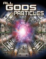 Watch All God\'s Particles Gomovies123