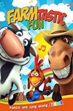 Watch Farmtastic Fun Gomovies123