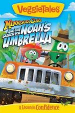 Watch VeggieTales: Minnesota Cuke and the Search for Noah\'s Umbrella Gomovies123