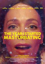 Watch The Year I Started Masturbating Gomovies123