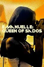 Watch Emmanuelle: Queen of Sados Gomovies123