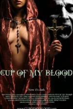 Watch Cup of My Blood Gomovies123