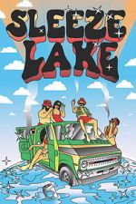 Watch Sleeze Lake Gomovies123