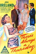 Watch There\'s Always a Thursday Gomovies123