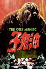 Watch The Oily Maniac Gomovies123