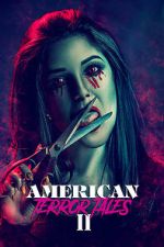 Watch American Terror Tales 2 Gomovies123
