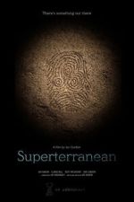 Watch Superterranean Gomovies123