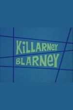 Watch Killarney Blarney Gomovies123