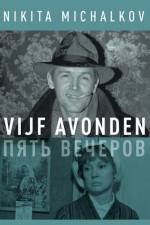 Watch Pyat vecherov Gomovies123