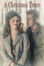Watch Christmas Truce Gomovies123