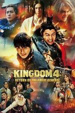Watch Kingdom: Return of the Great General Gomovies123