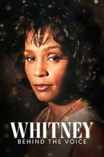 Watch Whitney: Behind the Voice Gomovies123