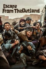 Watch Escape from the Outland Gomovies123