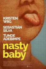 Watch Nasty Baby Gomovies123