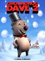 Watch Groundhog Dave 2 Gomovies123