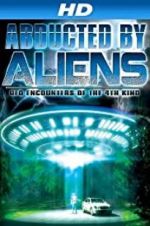 Watch Abducted by Aliens: UFO Encounters of the 4th Kind Gomovies123